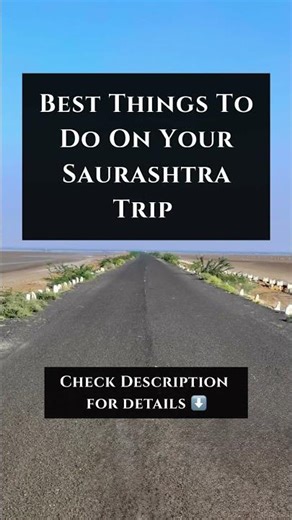 Best Things To Do on Your Saurashtra Trip 🛕🌊 #shorts #ytshorts