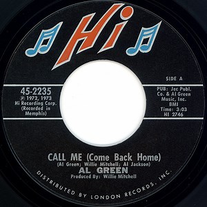 Al Green - Call Me (Come Back Home)