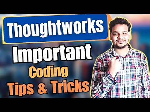 Important Tips for Cracking Thoughtworks Coding Questions | Thoughtworks Hiring 2024