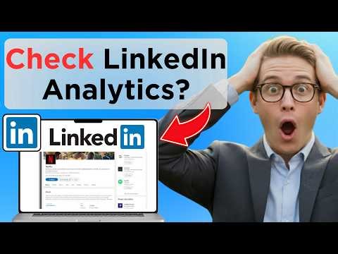 How To Check Your LinkedIn Analytics (Tested)