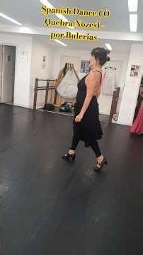 Spanish Dance - O Quebra Nozes- Por Bulerias