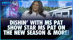 56K views · 1.2K reactions | The Ms. Pat Show star Ms. Pat dishes on the new season, Ms Pat Settles It, podcast, if she'd like to become one of the Housewives, & more! #dishnation #mspatshow | Dish Nation | Facebook