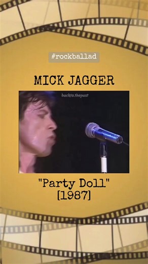 "Party Doll" ~ MICK JAGGER [1987] Lagu rock ballad "Party Doll" ini ad...