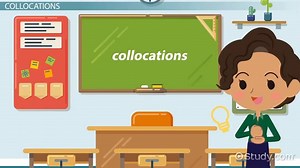 Collocation Definition, Types & Examples