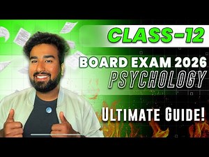 CLASS 12 PSYCHOLOGY ULTIMATE GUIDE 2026 🔥|| FREE LECTURES || BOARD EXAM STRATEGY
