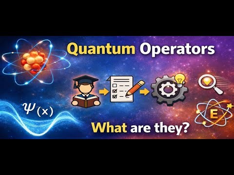 What are Quantum Operators?