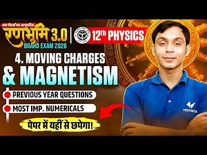 Class 12th Physics Chapter 4 | Moving Charges and Magnetism | PYQ's & Most Important Numericals