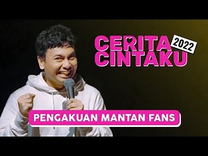 Cerita Cintaku: Pengakuan Mantan Fans