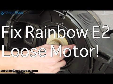 How to Fix a Loose Motor on Rainbow E2 2 Speed Vacuums