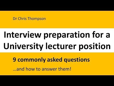 University Lecturer Job Interview Preparation | Common Interview Questions And Answers!