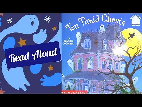 Ten Timid Ghosts by Jennifer O'Connell | Kids Books Read Aloud - Halloween Stories for Kids