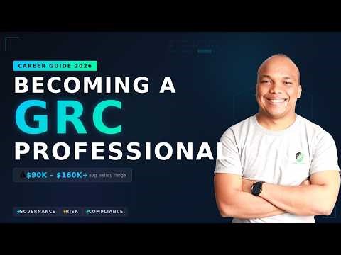 How to Become a GRC Professional in 2026 (Complete Career Guide)