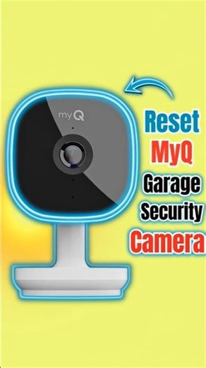 Factory Reset myQ Smart Garage Security Camera 1080p #myq #securitycamera #smartgarage