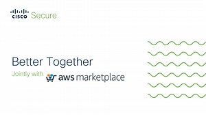 Embedded cloud-native security with AWS - Cisco Video Portal