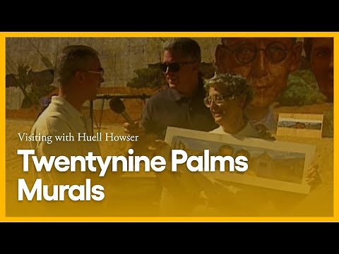 Twentynine Palms Murals | Visiting with Huell Howser | PBS SoCal
