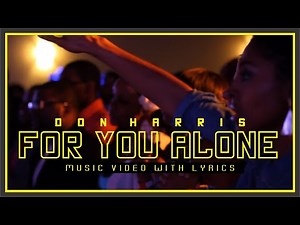 For You Alone Music Video with Lyrics (Don Harris) - pentatonicKC