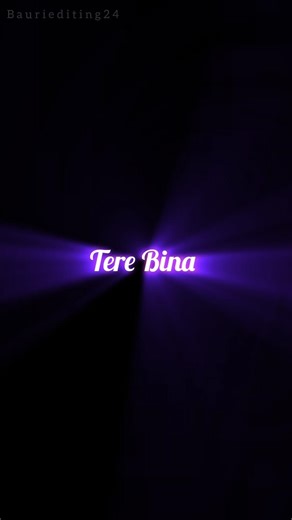 Tere Bina Hindi Lyrics Song ||Black Screen Status Video|New WhatsApp Status Video ||Arijit Singh.