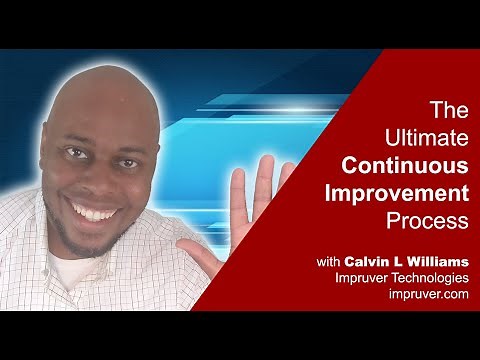 The Ultimate Continuous Improvement Process