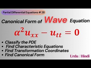 Canonical Form of Wave Equation || Hyperbolic Equation Example || Wave Equation