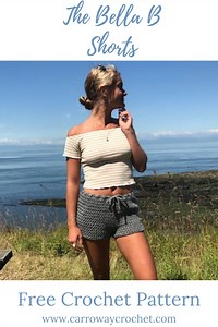 Crochet Shorts Pattern: The Bella B Shorts. - Carroway Crochet