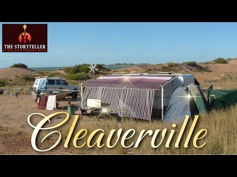 Cleaverville - A tribute to the place and the friends we made there.