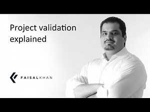 [132] Project validation explained