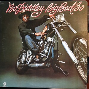 Bo Diddley - Big Bad Bo