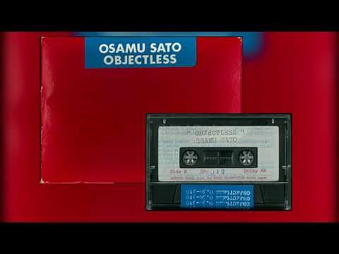 [1983] Osamu Sato - Objectless (Cassette)