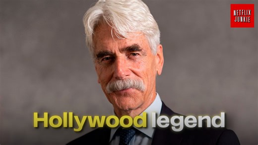 The 5 movies that made Sam Elliott a Hollywood legend