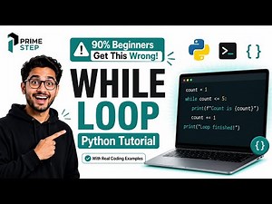 Master Python While Loops | Syntax, Logic, & Infinite Loop Fixes