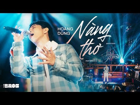 Nàng Thơ - Hoàng Dũng live at Soul of The Forest