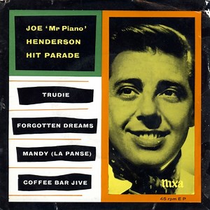 Joe "Mr Piano" Henderson - Hit Parade