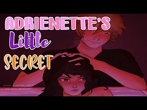 Adrienette’s Little Secret//PART 3