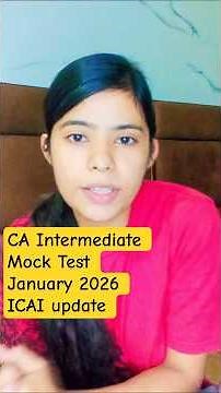 CA Inter Mock Test Jan 2026 Schedule Out – ICAI Official Dates & Mode” #icai #cainter #shorts