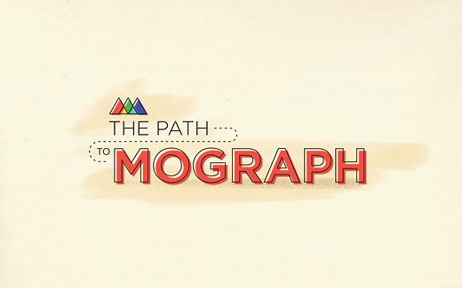 School of Motion - The Path to Mograph youtube大神教程