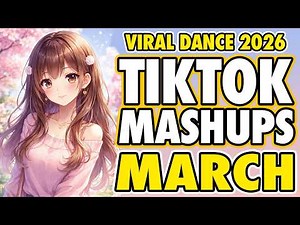 New Tiktok Mashup 2026 Philippines Party Music Viral Dance Trends March 4th