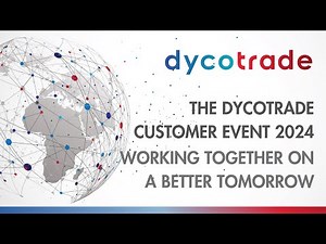 DycoTrade Customer Event 2024 Teaser