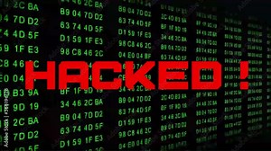HACKED! flashing red warning lettering - digital computer display with permanently changing code numbers as background