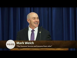 The Passover Service and Lessons from John