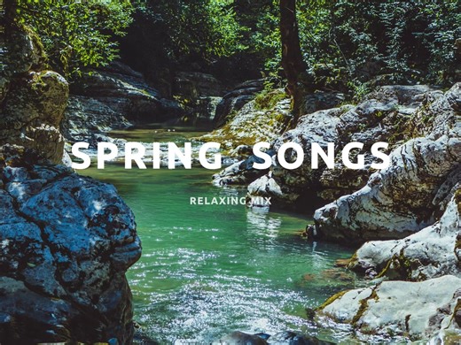 「SPRING SONG」歌单 | 满满春天气息的英文人声歌单 | 小众氛围感歌曲 | 放松通勤学习工作必备