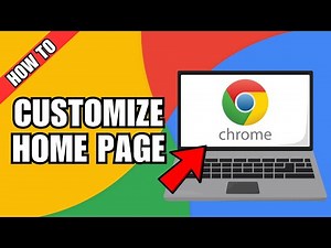 How To Customize Google Chrome Homepage