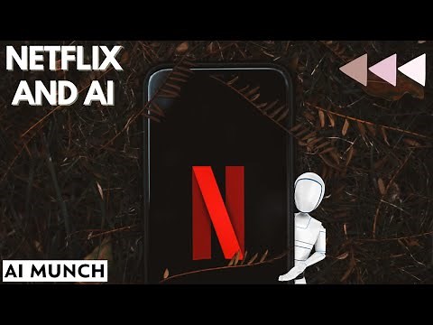How Netflix use AI