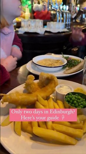 2-Day Edinburgh Itinerary You Should Try!
