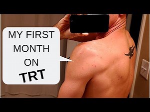 My First Month on TRT - Testosterone Replacement Therapy
