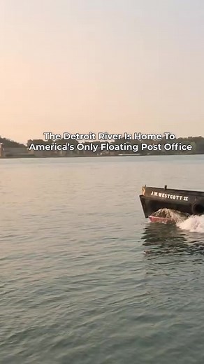 55K views · 713 reactions | The Detroit River Is Home To America's Only Floating Post Office. | City of Detroit Government | Facebook