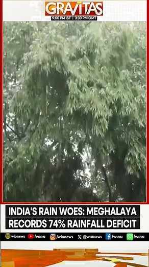 Rainiest Place on Earth Runs Dry: Meghalaya Records Shocking 74% Rainfall Deficit | GRAVITAS