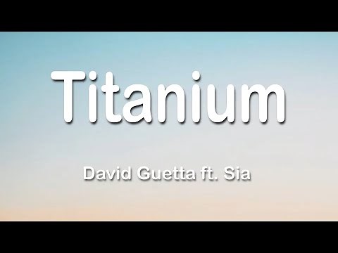David Guetta ft. Sia - Titanium 1 Hour (lyrics)
