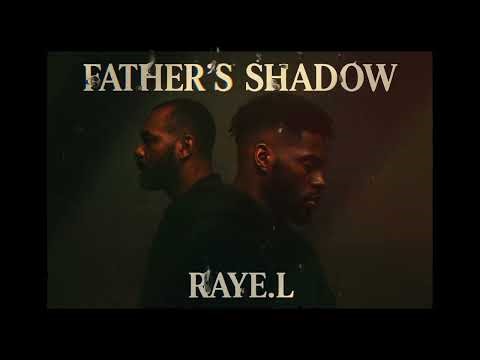 RAYE.L – “Father’s Shadow” - Cinematic Rap, Epic choir (Official Audio Visualizer)