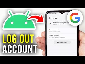 How To Sign Out Of Google Account On Android - Full Guide