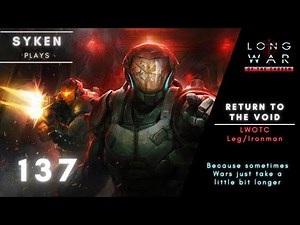 #137 Specters and Vipers - XCOM 2: Long War of the Chosen